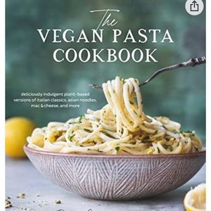The Vegan Pasta Cookbook NWT